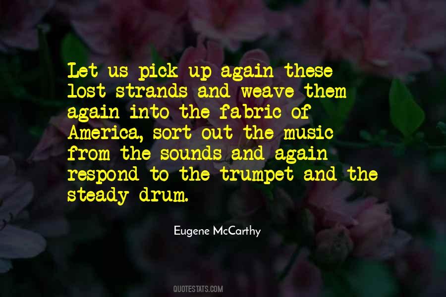 Drum Quotes #131054 Drum Quotes #131054