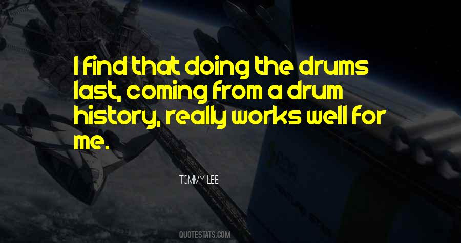 Drum Quotes #67032 Drum Quotes #67032