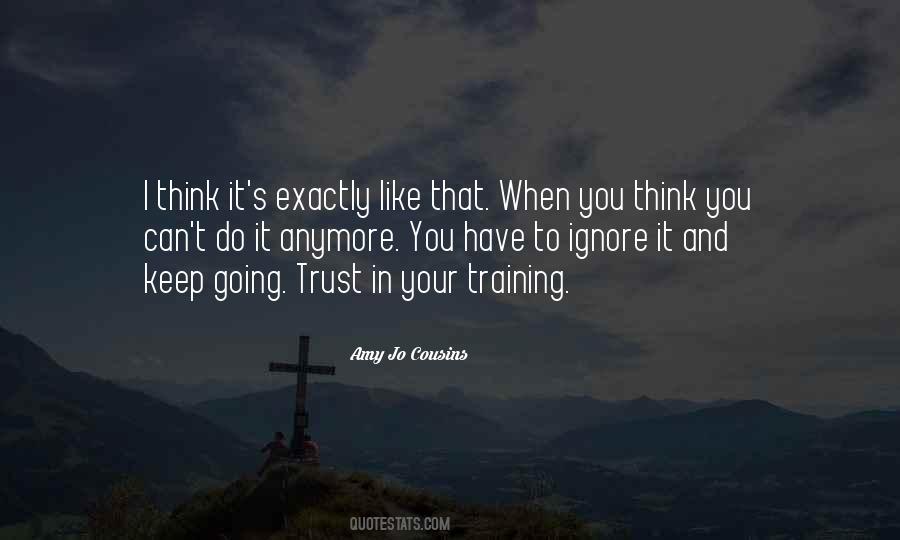 Inspiring Trust Quotes #1239626