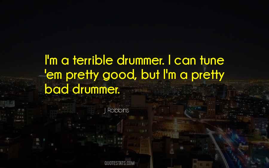 Drummer Quotes #1083858