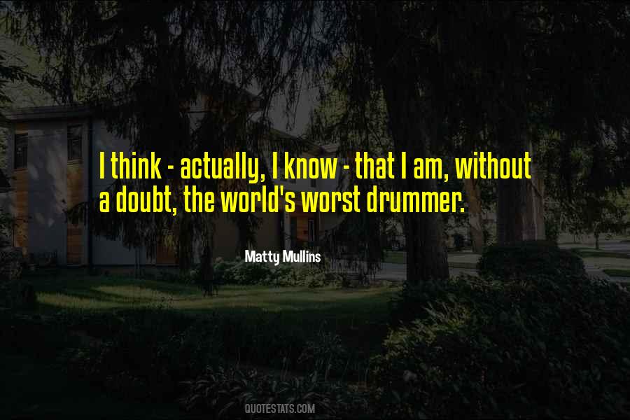 Drummer Quotes #1331824