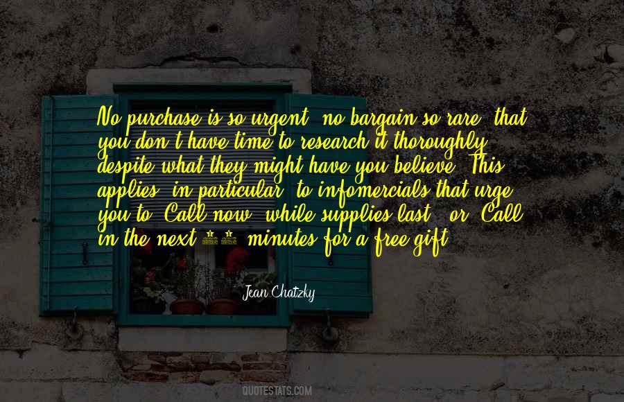 Time Is A Gift Quotes #1708668