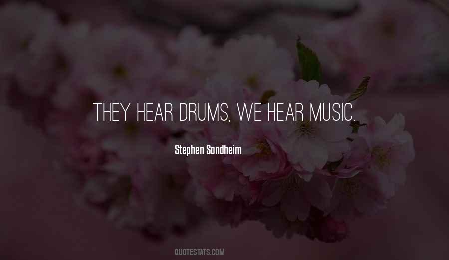 Drums Music Quotes #690976