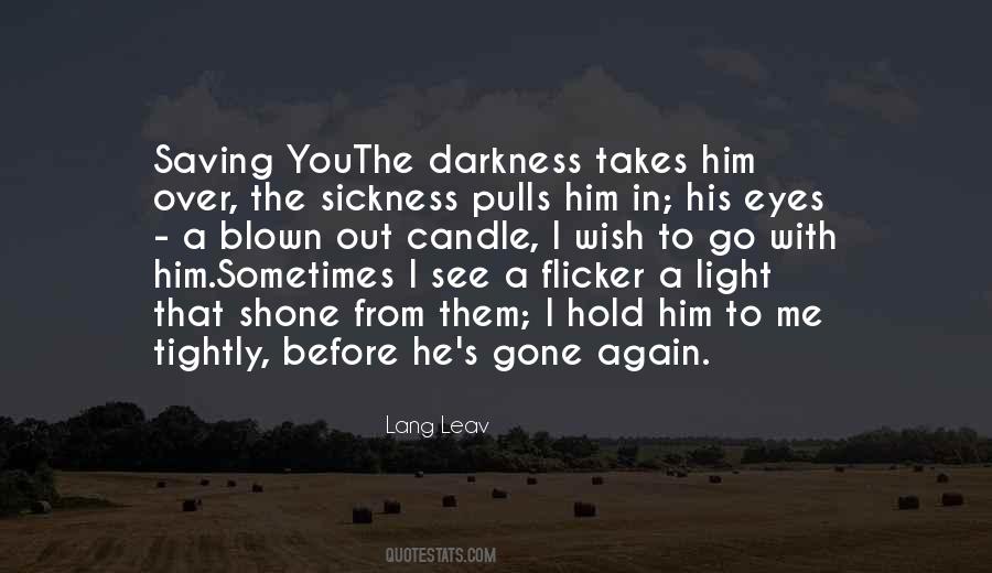 From The Darkness Quotes #107390