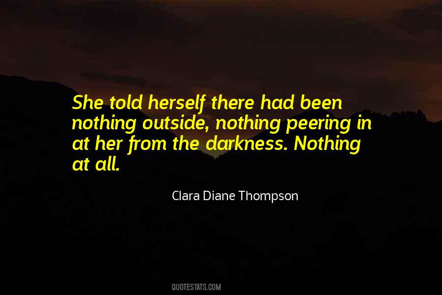 From The Darkness Quotes #110579
