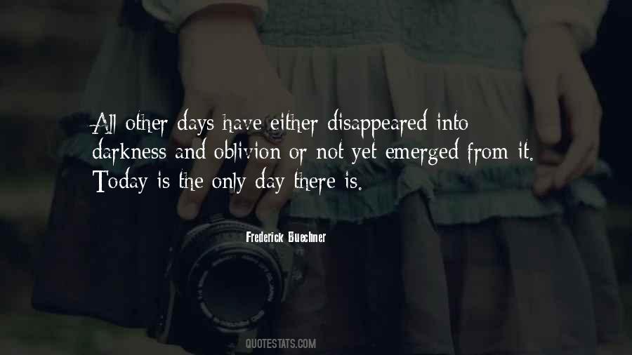 From The Darkness Quotes #114138