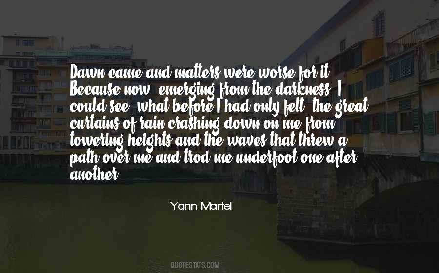 From The Darkness Quotes #1839090