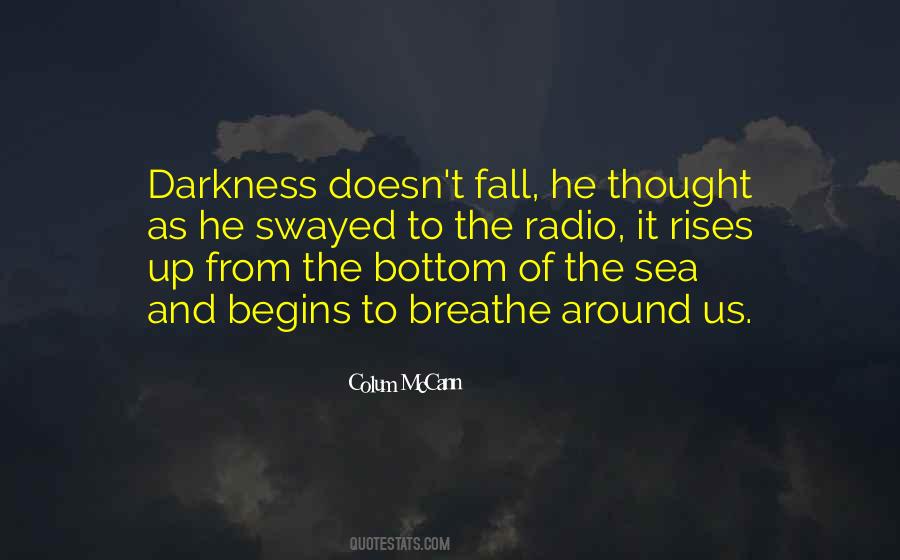 From The Darkness Quotes #38585