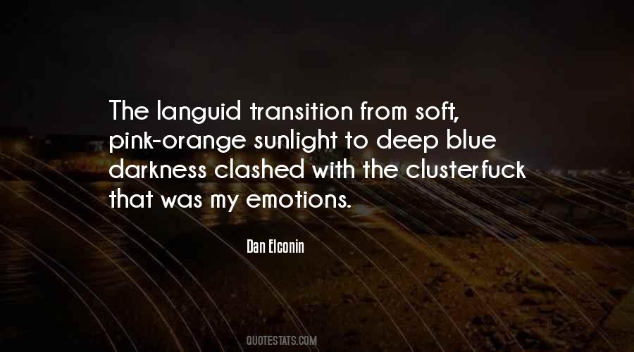 From The Darkness Quotes #77628