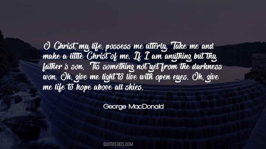 From The Darkness Quotes #807448