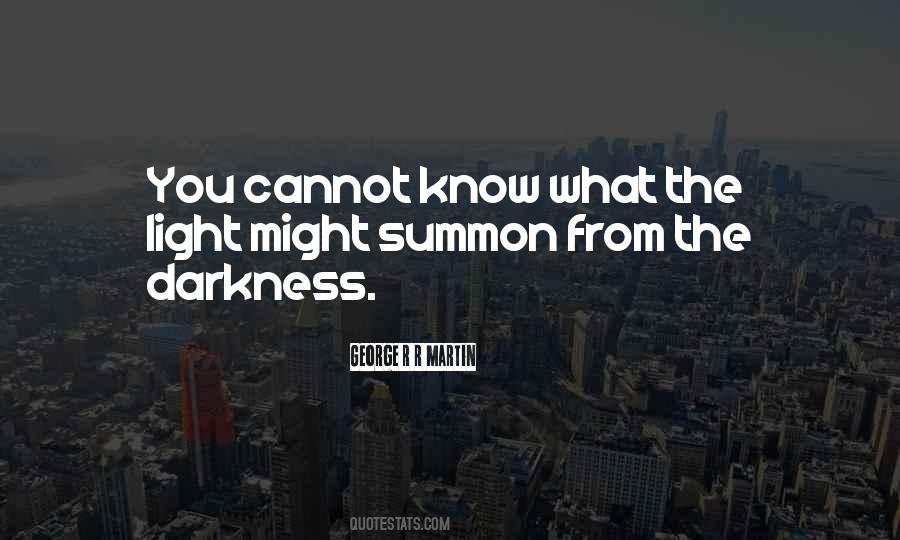 From The Darkness Quotes #834918