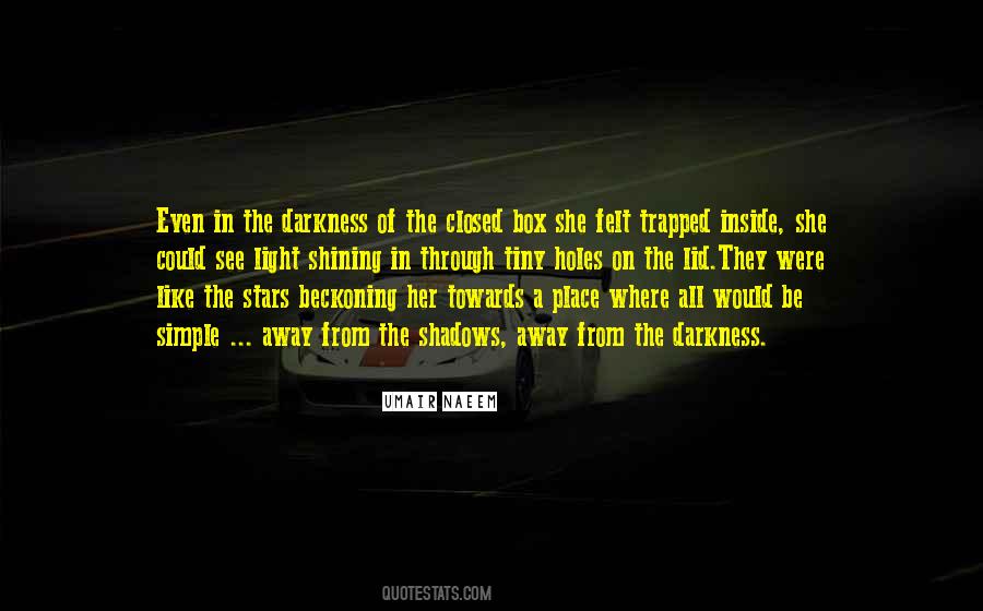 From The Darkness Quotes #84213