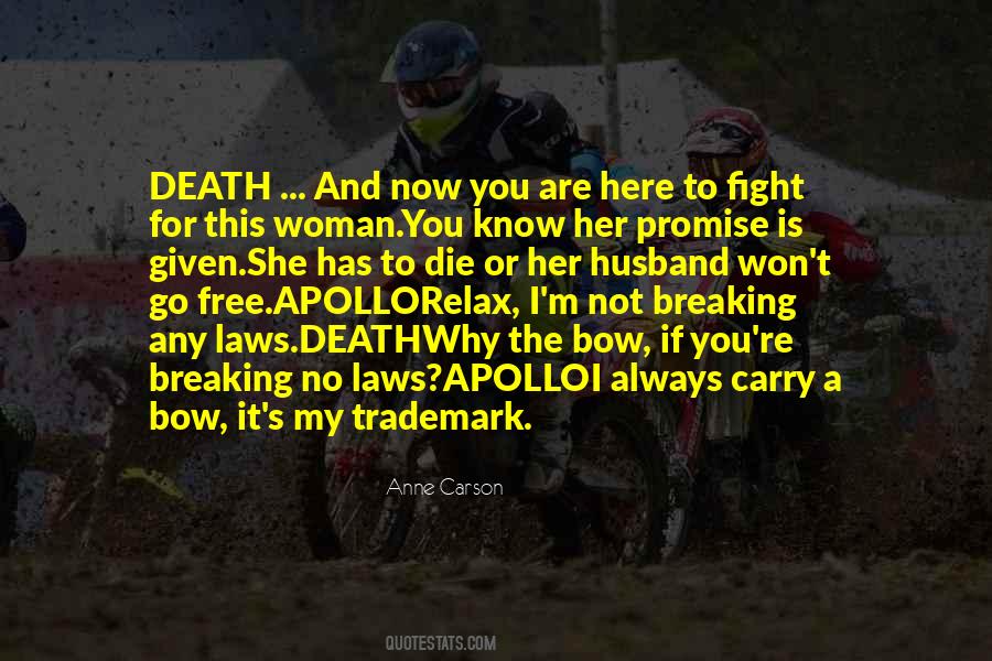 If I Die Now Quotes #1308352