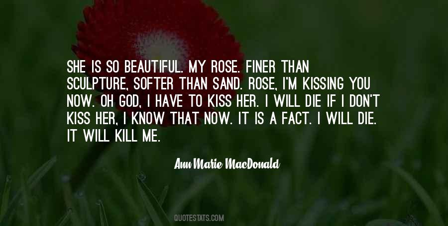 If I Die Now Quotes #377625