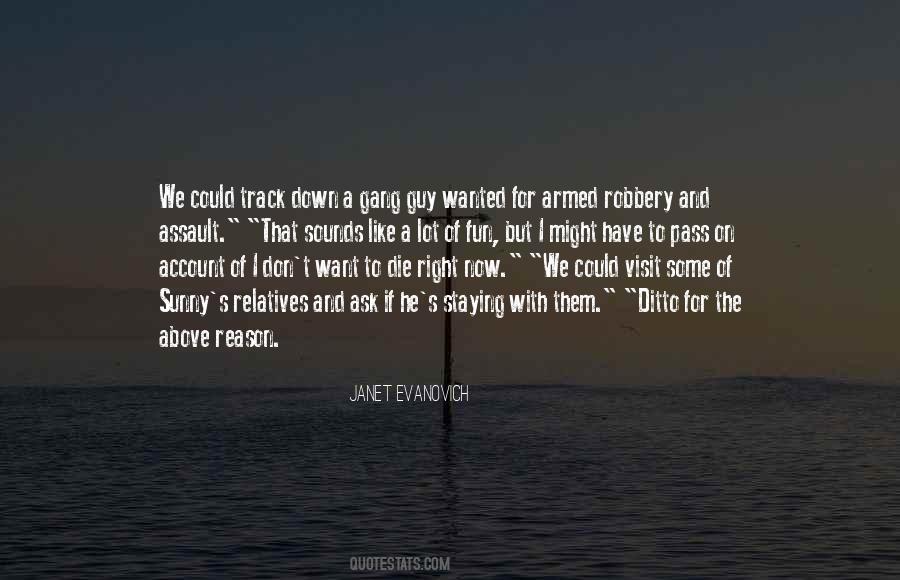 If I Die Now Quotes #892649