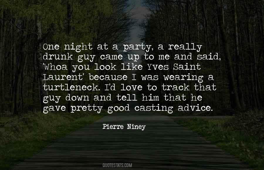 Drunk All Night Quotes #573175