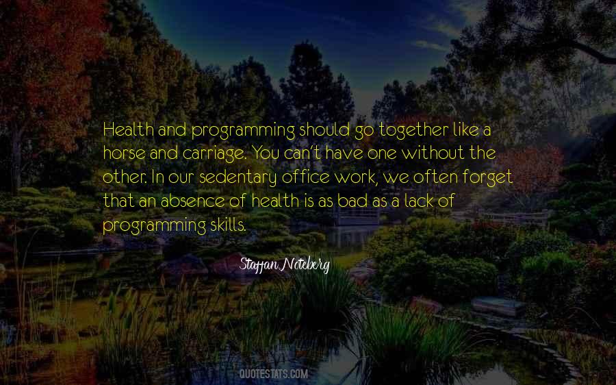Work Health Quotes #1092626