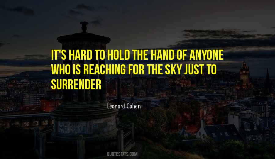Reaching Hands Quotes #147518