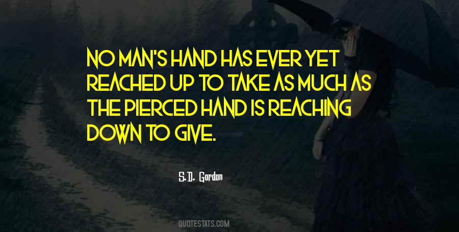 Reaching Hands Quotes #964158