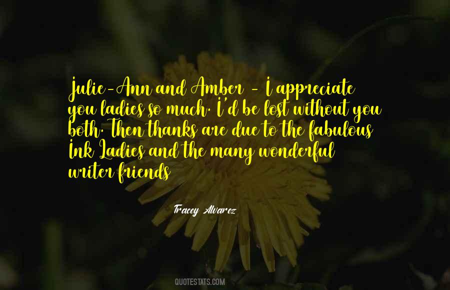 I Lost So Many Quotes #1160382
