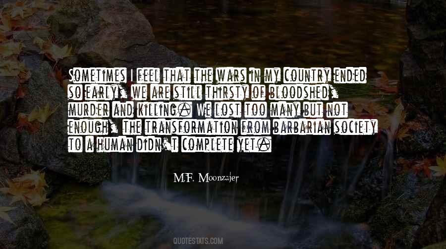 I Lost So Many Quotes #1362173