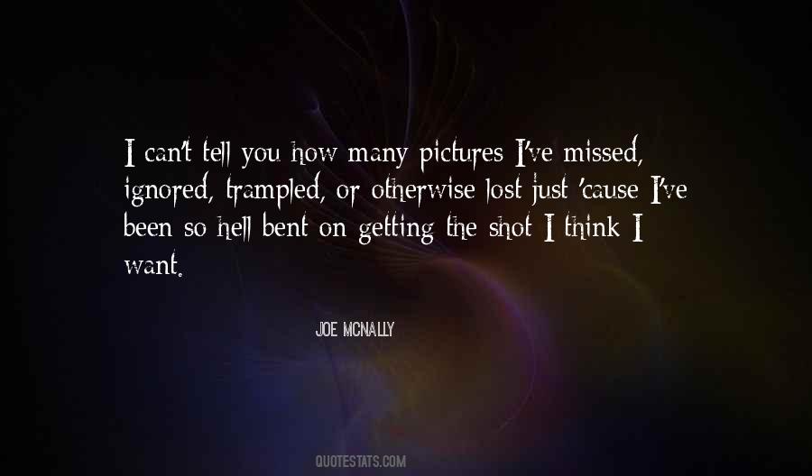 I Lost So Many Quotes #387117