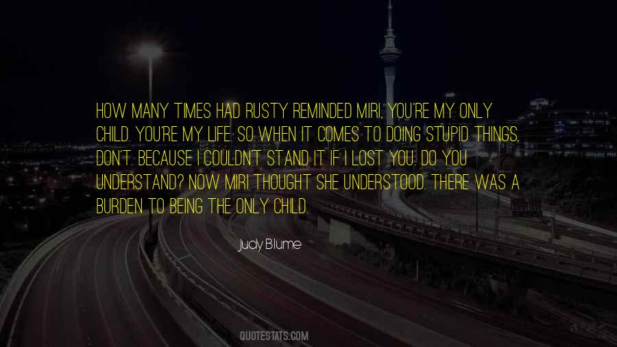 I Lost So Many Quotes #591314