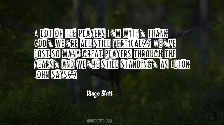I Lost So Many Quotes #850319