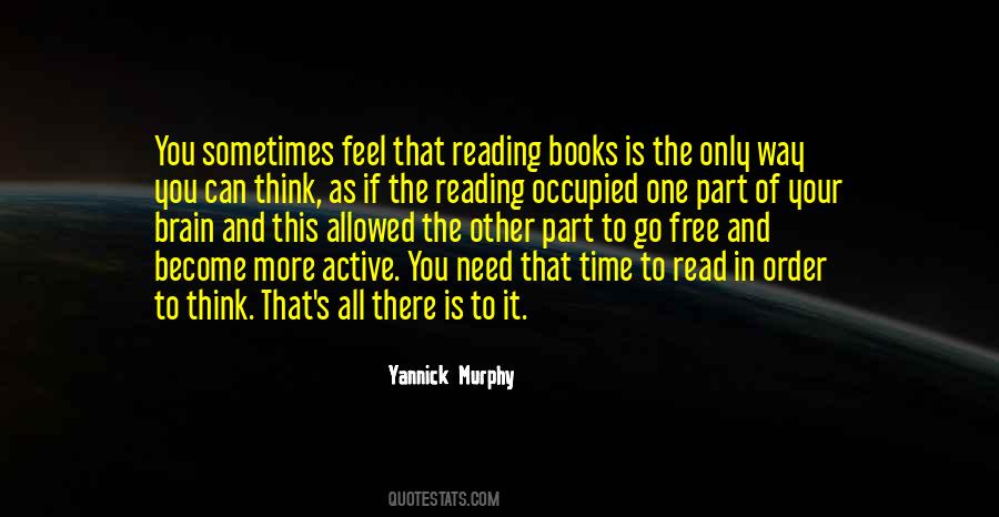 More That You Read Quotes #1043730