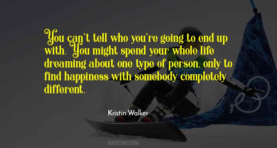 Type One Quotes #1208522