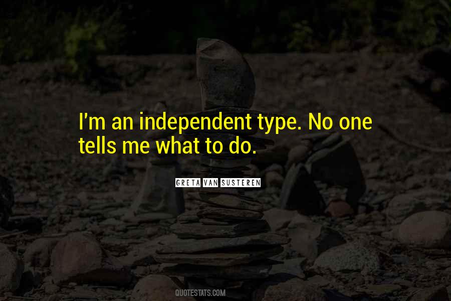 Type One Quotes #715754