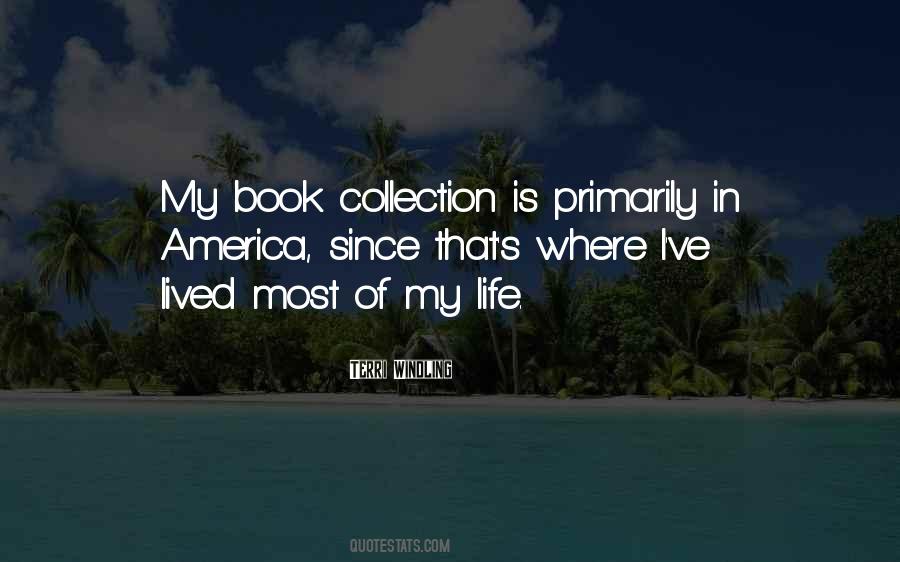 My Book Collection Quotes #1434004