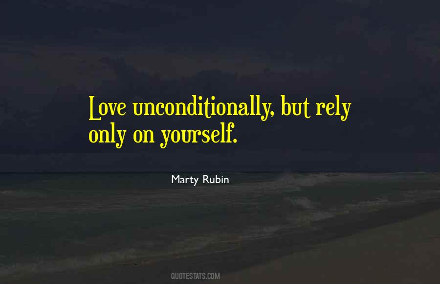 Only Rely On Yourself Quotes #84663