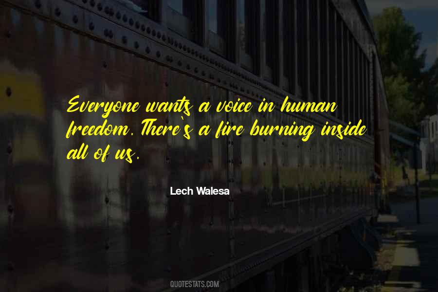 Fire Burning Inside Of Me Quotes #1247098