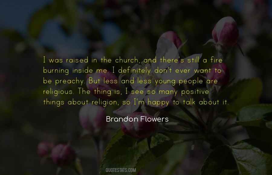 Fire Burning Inside Of Me Quotes #1528884