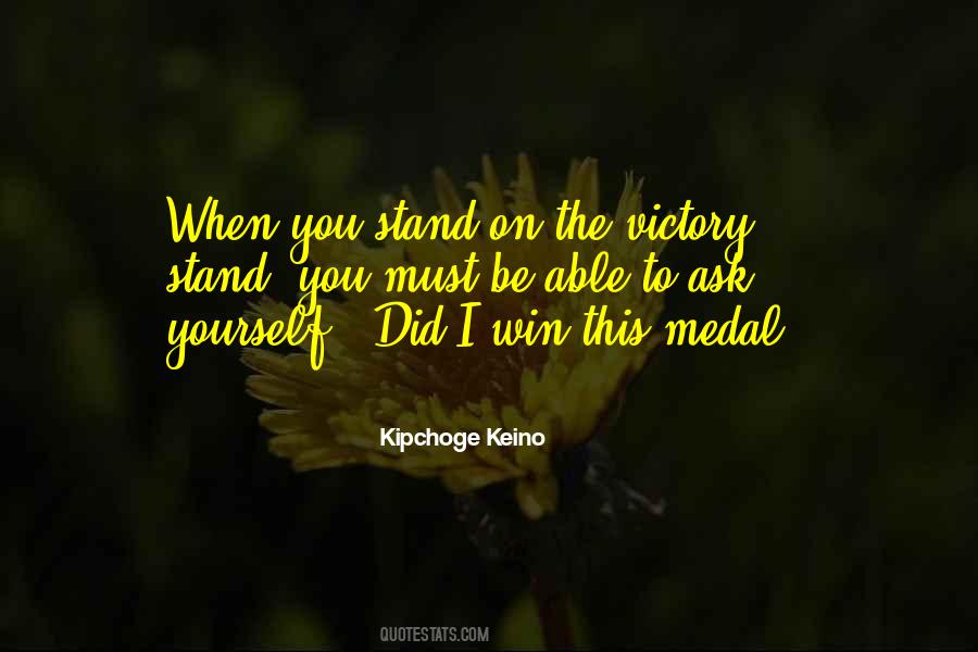 You Must Stand For Something Quotes #21413