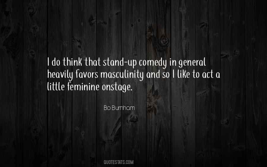 You Must Stand For Something Quotes #28856