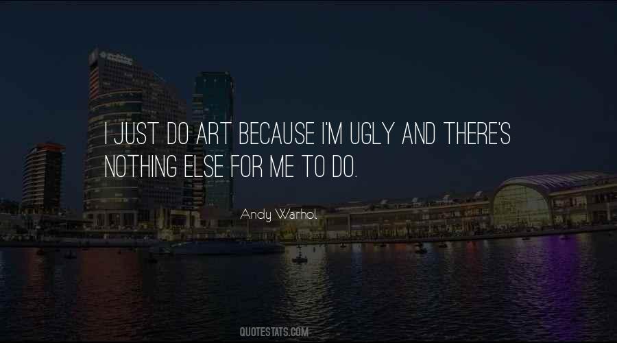 Andy Warhol Art Quotes #1832644