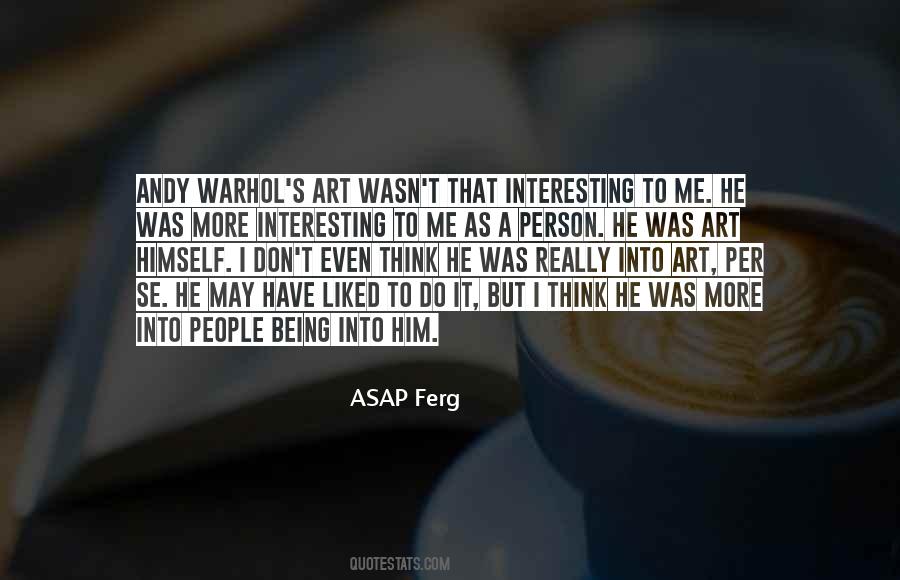 Andy Warhol Art Quotes #405428