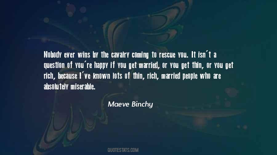 We Are Not Rich But Happy Quotes #360490