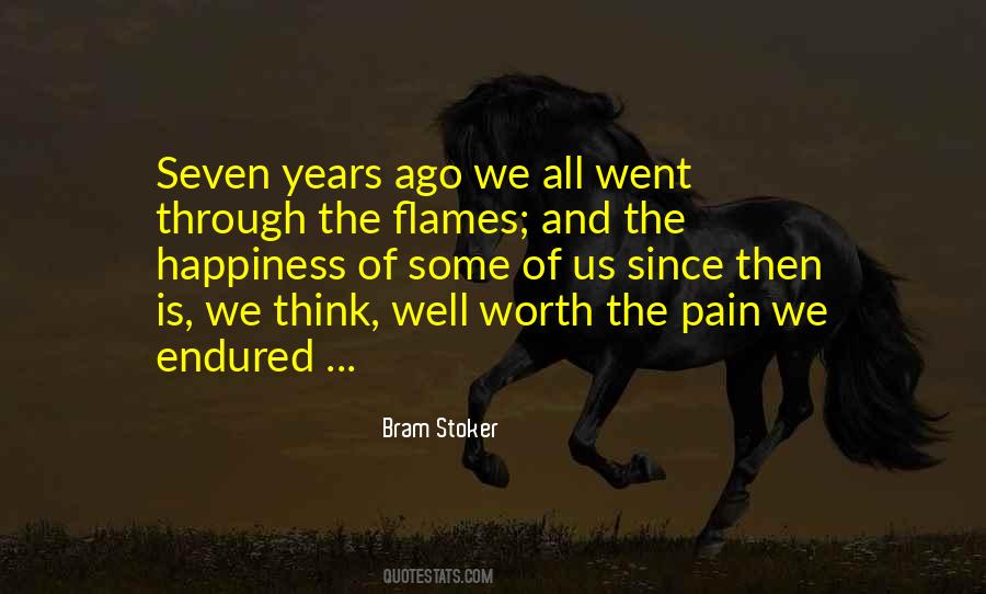 Seven Years Ago Quotes #1775684