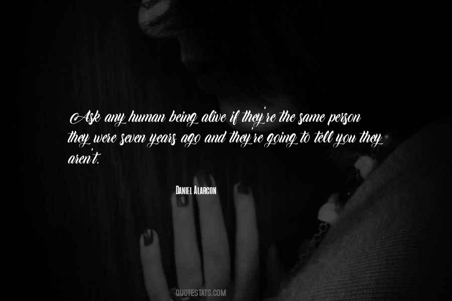 Seven Years Ago Quotes #563995