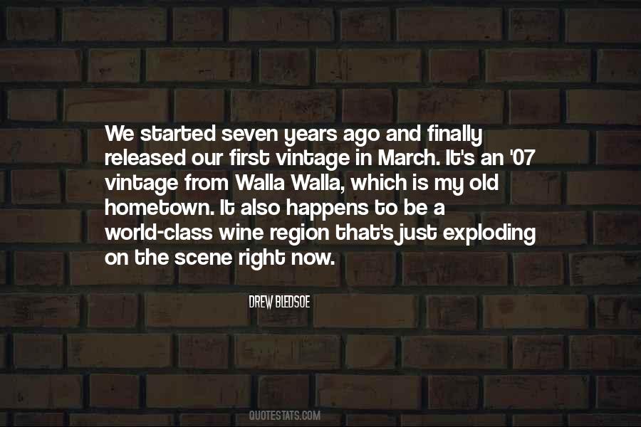 Seven Years Ago Quotes #584587