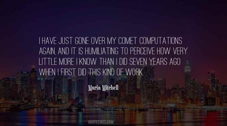 Seven Years Ago Quotes #73071