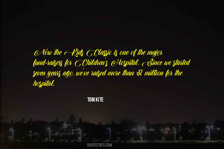 Seven Years Ago Quotes #811590