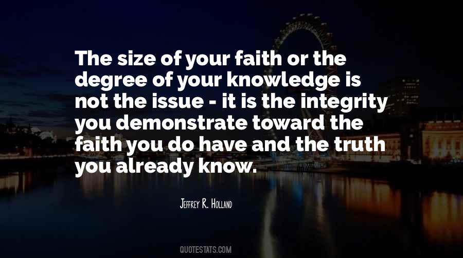 You Know Your Truth Quotes #1792054