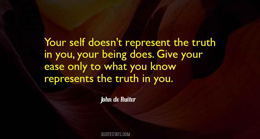 You Know Your Truth Quotes #747093