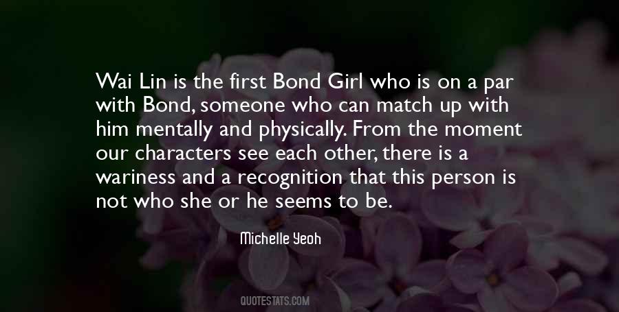 Our Bond Quotes #1573968