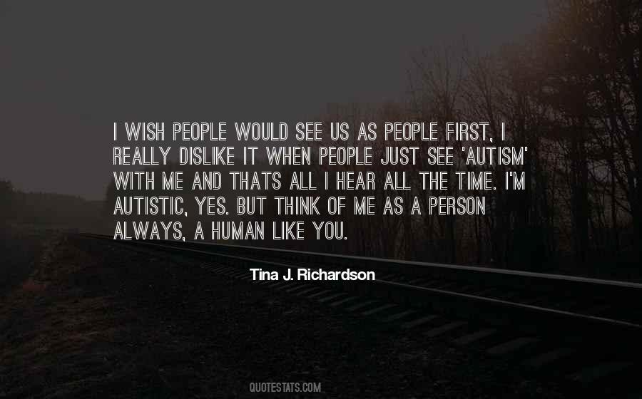 Me As A Person Quotes #1491167