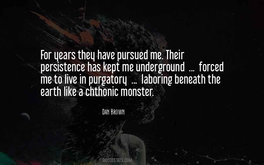 Monster In Me Quotes #1002521